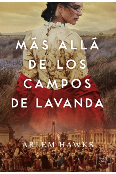 MAS ALLA DE LOS CAMPOS DE LAVANDA