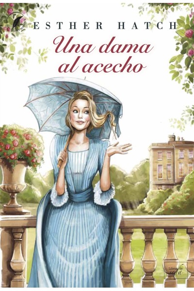 UNA DAMA AL ACECHO