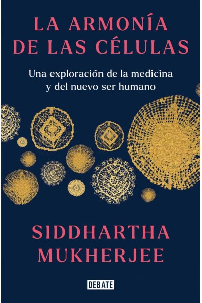 LA ARMONIA DE LAS CELULAS