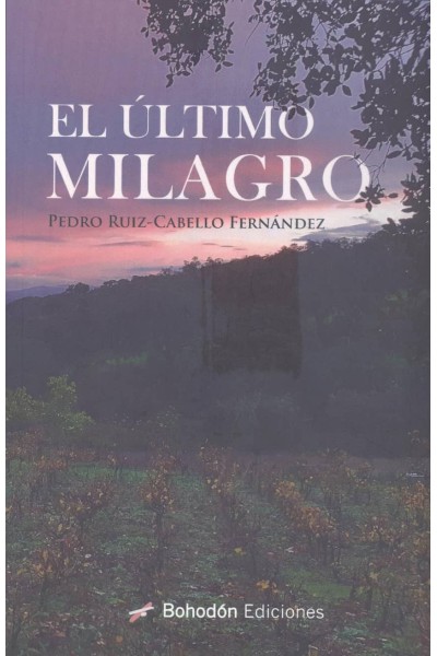EL ÚLTIMO MILAGRO