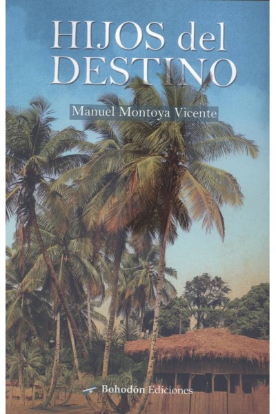 HIJOS DEL DESTINO