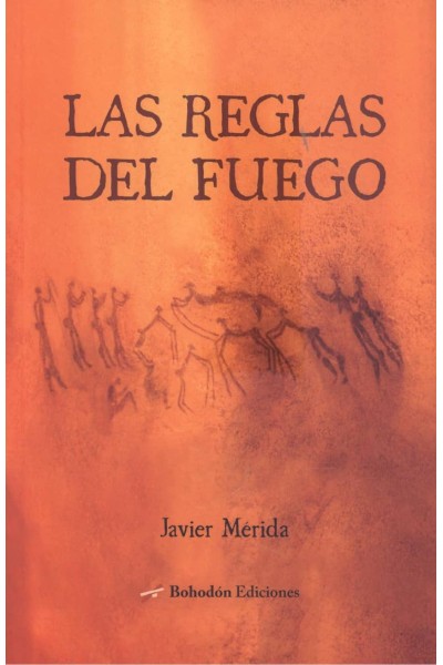 LAS REGLAS DEL FUEGO