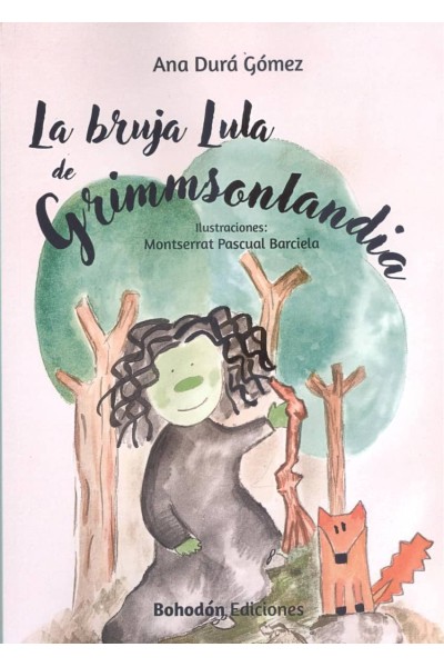 LA BRUJA LULA DE GRIMMSONLANDIA