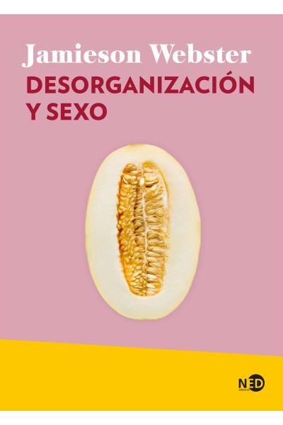 DESORGANIZACIÓN Y SEXO