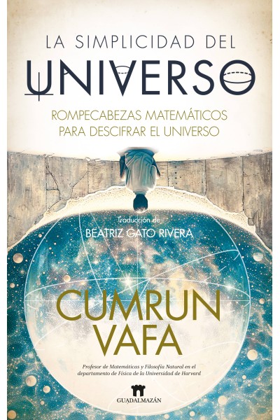 SIMPLICIDAD DEL UNIVERSO, LA