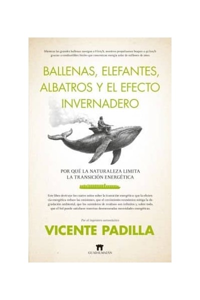 BALLENAS ELEFANTES ALBATROS Y EL EFECTO INVERNADERO