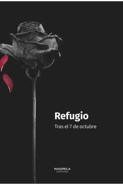 REFUGIO: TRAS EL 7 DE OCTUBRE