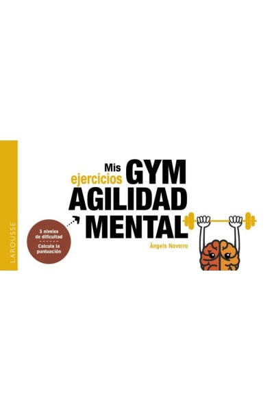 MIS EJERCICIOS GYM AGILIDAD MENTAL