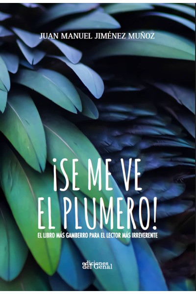 SE ME VE EL PLUMERO