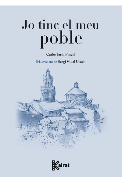 JO TINC EL MEU POBLE
