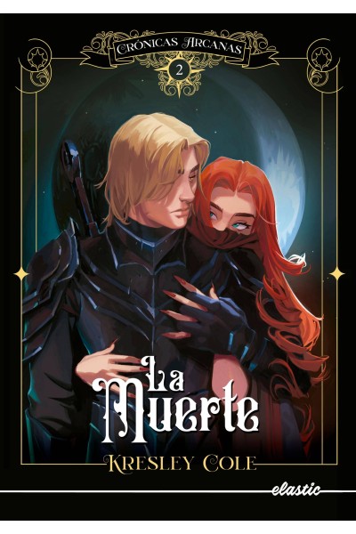CRÓNICAS ARCANAS 2. LA MUERTE