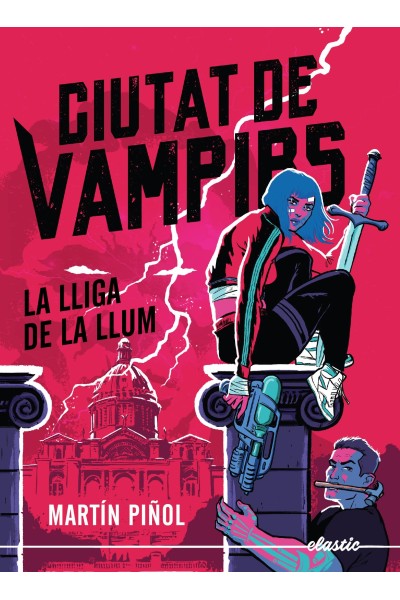 CIUTAT DE VAMPIRS 2. LA LLIGA DE LA LLUM