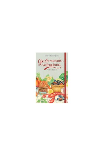 GASTRONOMÍA VALENCIANA