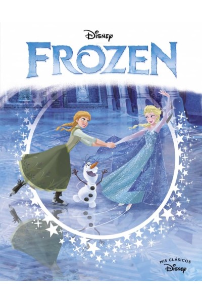 FROZEN. EDICIÓN 10 ANIVERSARIO (MIS CLÁSICOS DISNEY)