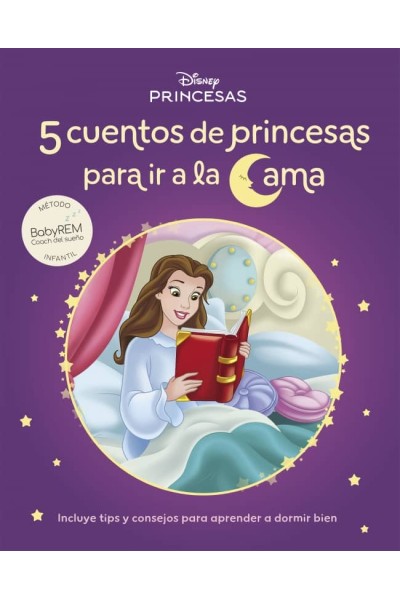 ES LA HORA DE DORMIR. 5 CUENTOS DE PRINCESAS PARA IRSE A LA CAMA