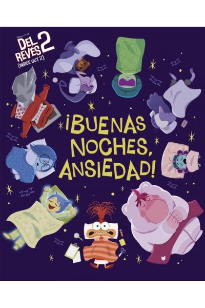 DEL REVÉS 2 (INSIDE OUT 2) ¡BUENAS NOCHES, ANSIEDAD! (CUENTOS DISNEY)
