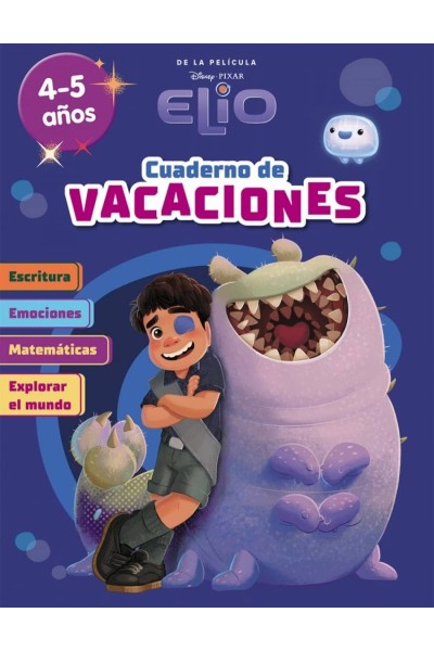 ELIO. (4-5 AÑOS) (DISNEY. CUADERNO DE VACACIONES)
