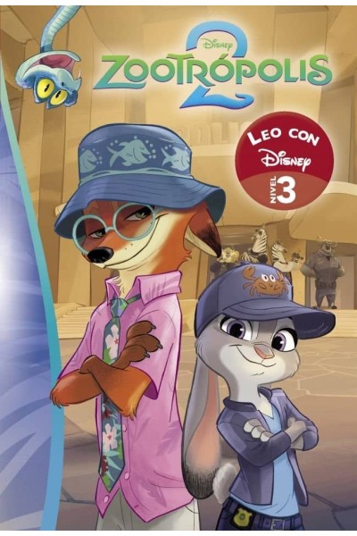 ZOOTROPOLIS 2 LEO CON DISNEY NIVEL 3 DISNEY LECTOESCRITURA