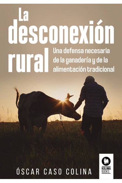 LA DESCONEXIÓN RURAL