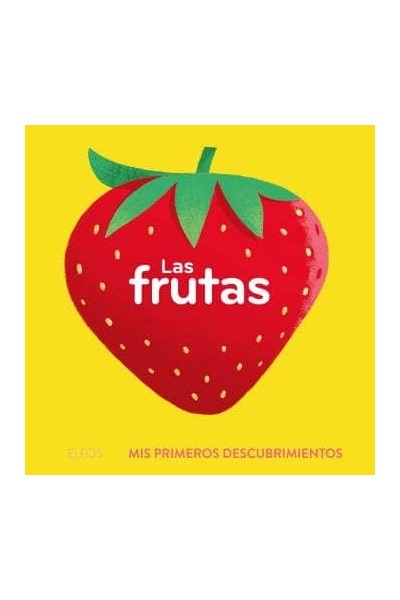PRIMEROS DESCUBRIMIENTOS FRUTAS