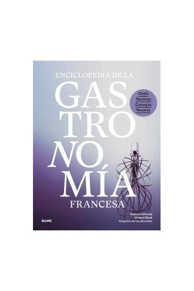 ENCICLOPEDIA DE LA GASTRONOMIA FRANCESA 2023