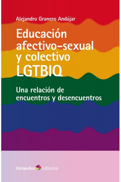 EDUCACIÓN AFECTIVO-SEXUAL Y COLECTIVO LGTBIQ