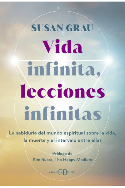 VIDA INFINITA, LECCIONES INFINITAS