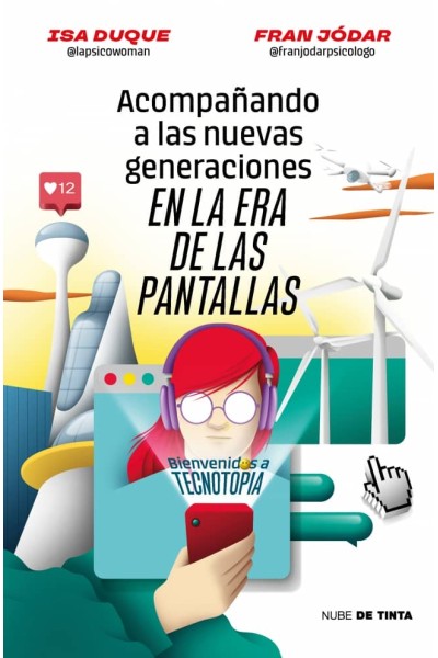 ACOMPAÑANDO A LAS NUEVAS GENERACIONES EN LA ERA DE LAS PANTALLAS