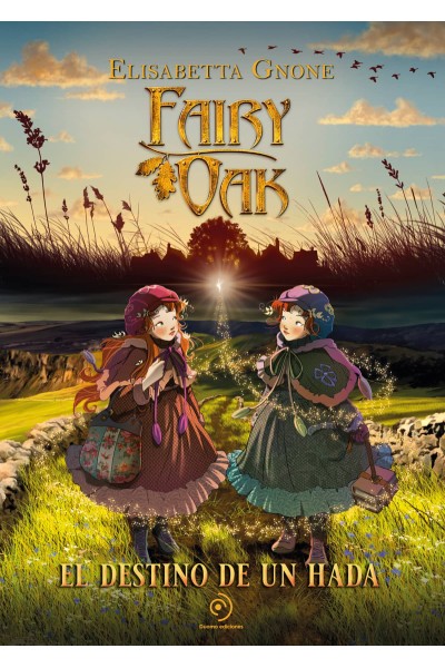 FAIRY OAK. EL DESTINO DE UN HADA