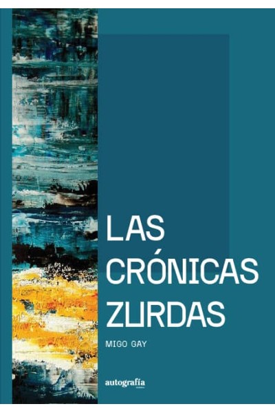 LAS CRONICAS ZURDAS