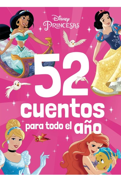 PRINCESAS. 52 CUENTOS PARA TODO EL AÑO