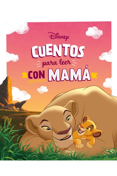CUENTOS DISNEY PARA LEER CON MAMÁ