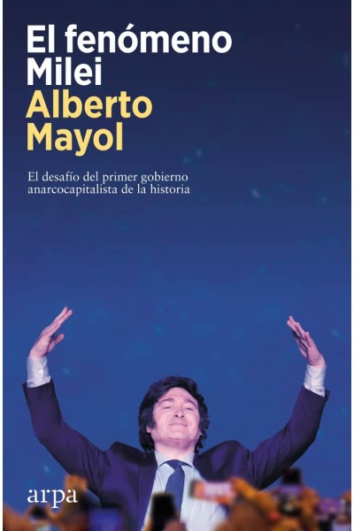 EL FENOMENO MILEI
