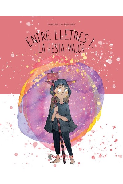 ENTRE LLETRES I... LA FESTA MAJOR