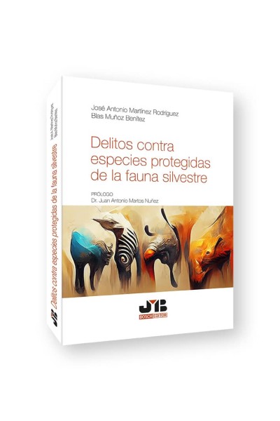 DELITOS CONTRA ESPECIES PROTEGIDAS DE LA FAUNA SILVESTRE
