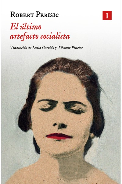 EL ÚLTIMO ARTEFACTO SOCIALISTA