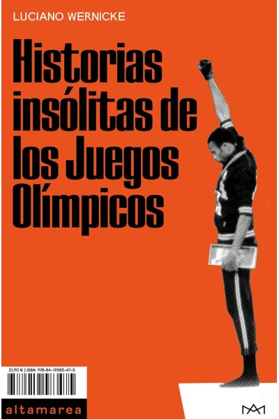 HISTORIAS INSÓLITAS DE LOS JUEGOS OLÍMPICOS
