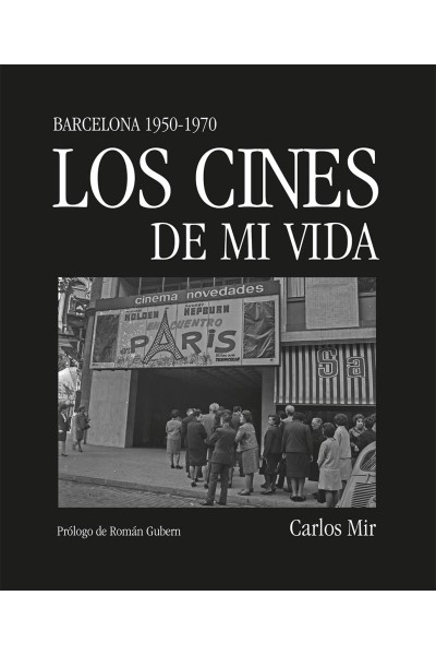 LOS CINES DE MI VIDA