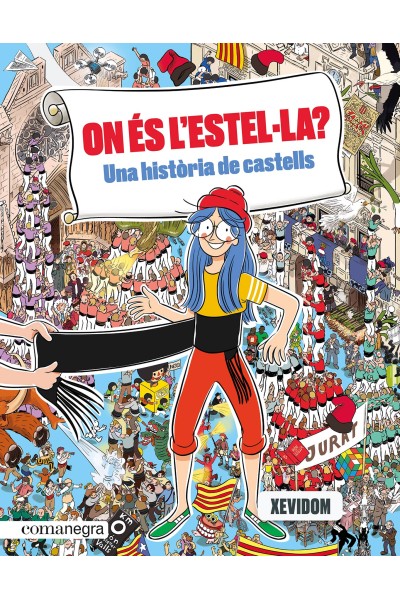 ON ÉS L'ESTEL·LA? UNA HISTÒRIA DE CASTELLS