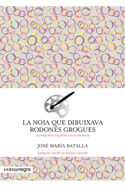 LA NOIA QUE DIBUIXAVA RODONES GROGUES