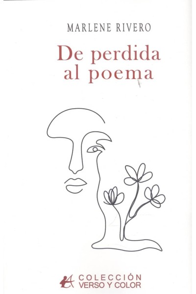 DE PERDIDA AL POEMA