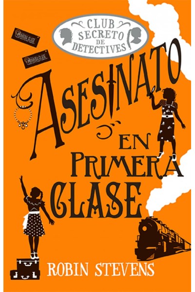 ASESINATO EN PRIMERA CLASE (COZY MYSTERY JUVENIL)