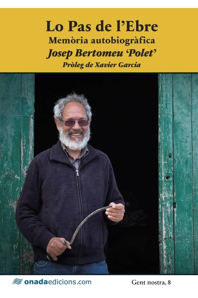 LO PAS DE L'EBRE. MEMÒRIA AUTOBIOGRÀFICA