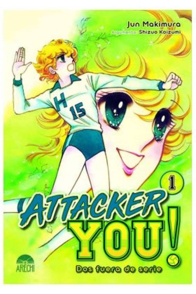 ATTACKER YOU!: DOS FUERA DE SERIE 01
