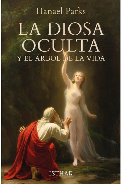 LA DIOSA OCULTA Y EL ÁRBOL DE LA VIDA