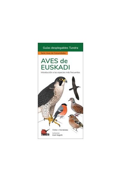 AVES DE EUSKADI - GUIAS DESPLEGABLES TUNDRA