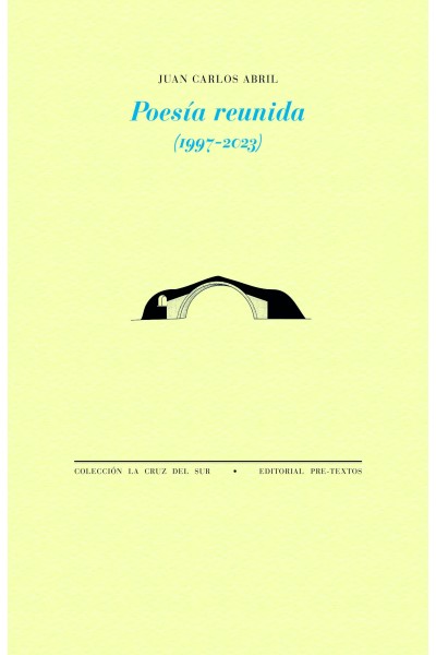POESÍA REUNIDA (1997-2023)