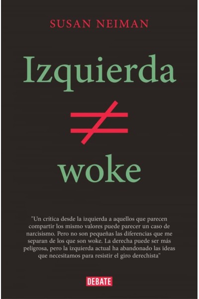IZQUIERDA NO ES WOKE