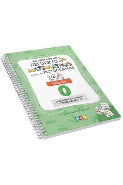 CUADERNO DE REFUERZO DE MATEMÁTICAS. ADAPTACIÓN CON PICTOGRAMAS. CÁLCULO 0
