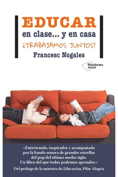 EDUCAR EN CLASE... Y EN CASA